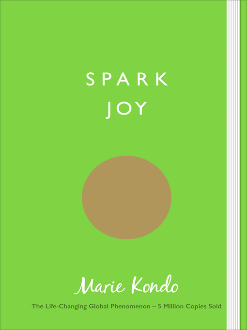 Title details for Spark Joy by Marie Kondo - Available